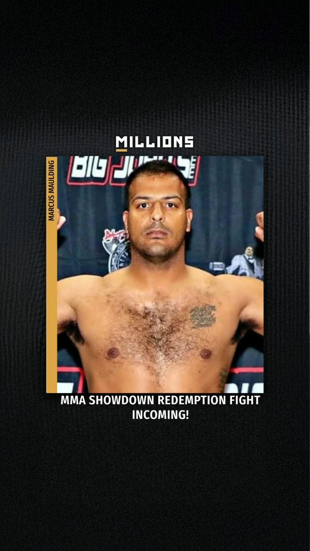 Marcus Maulding: MMA Showdown Redem...