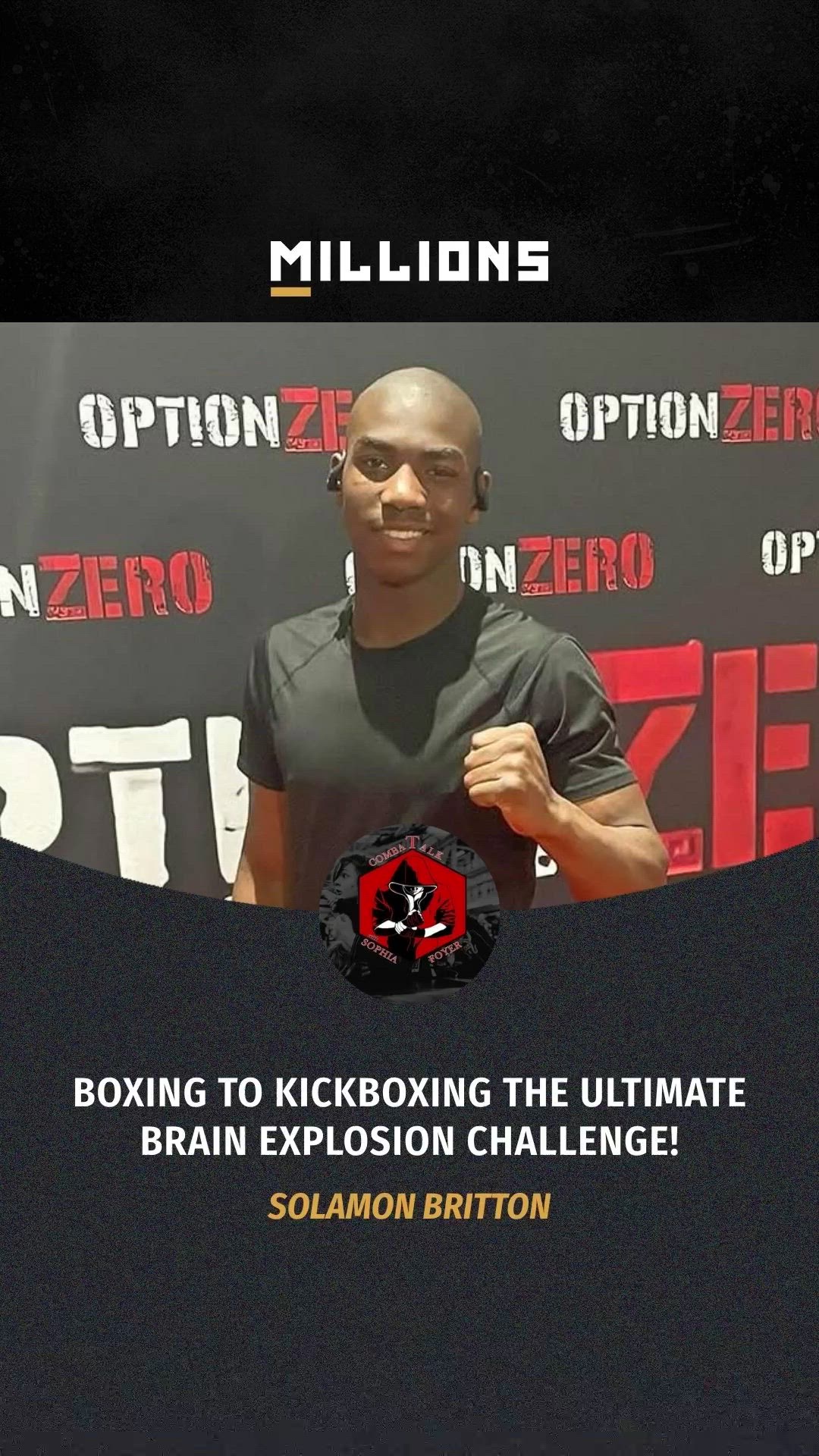 Solamon Britton: Boxing to Kickboxi...