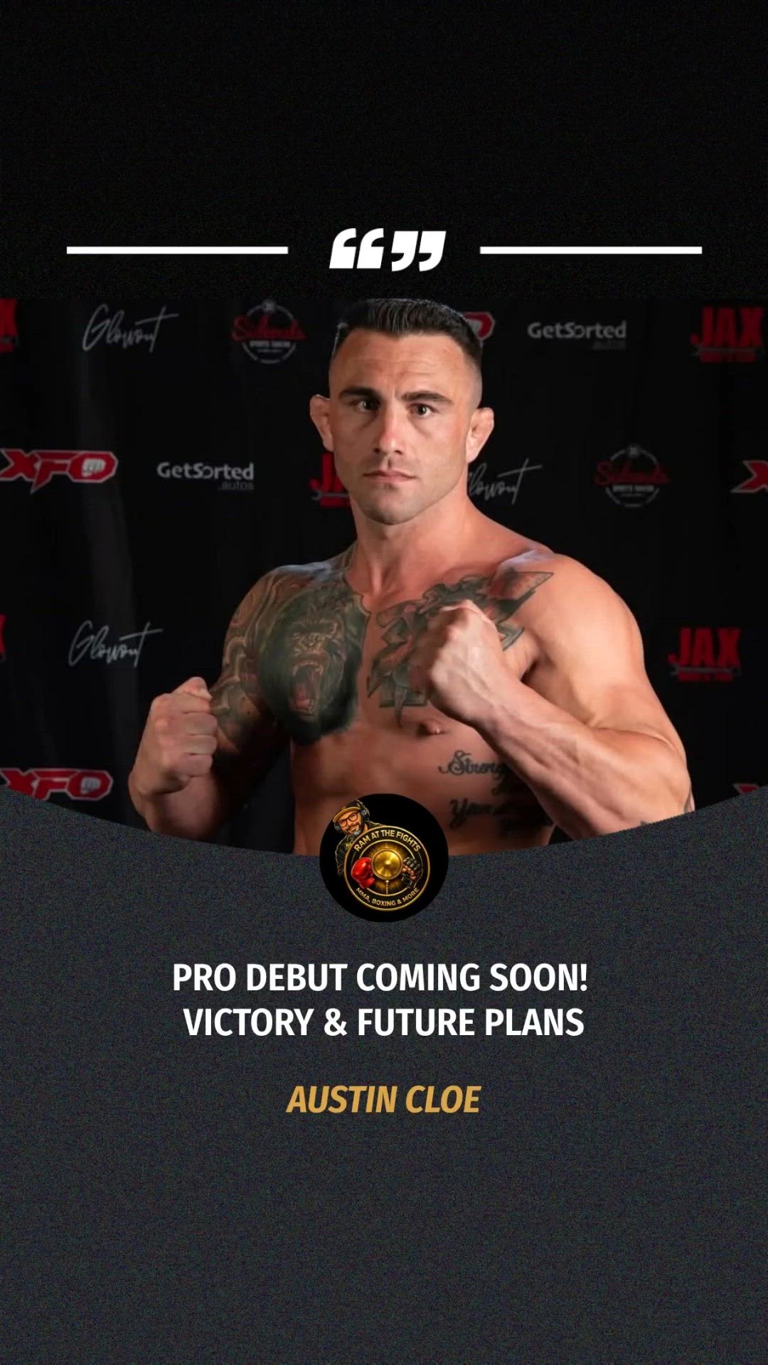 Austin Cloe: Pro Debut Coming Soon!...