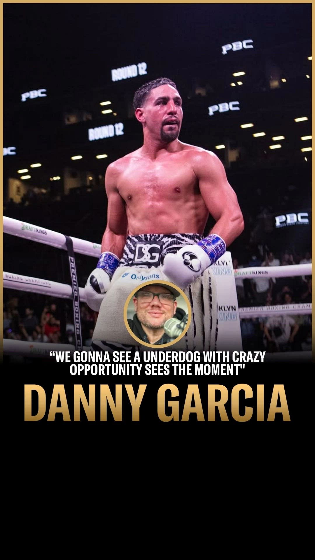 Daniel Bailey Jr. on Garcia vs Gonz...